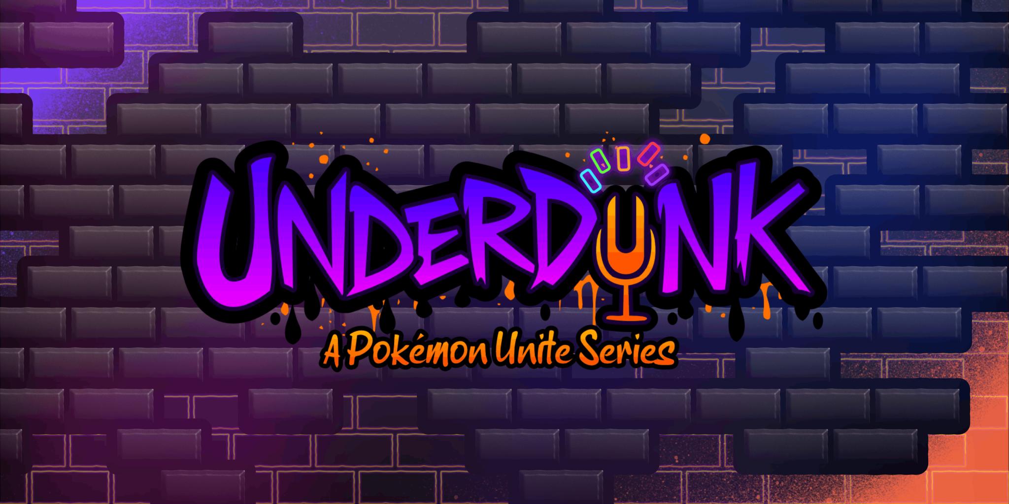 Discovery splash banner for Underdunk: A Pokemon Unite Series Discord server