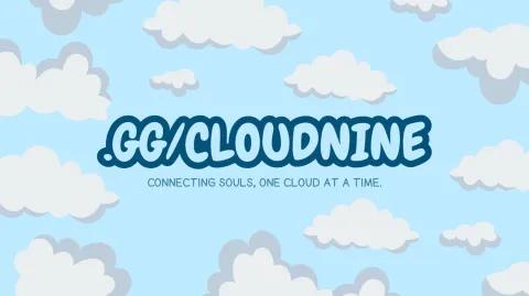 Discovery splash banner for Cloud Nine・Social・Friends・Sfwl・NonTox Discord server