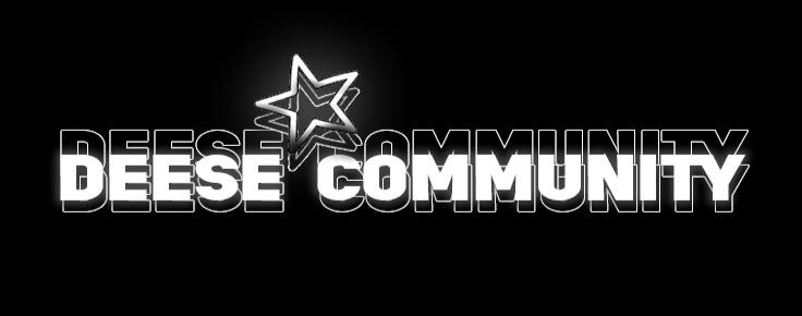 Discovery splash banner for ⭐ DEESE COMMUNITY ⭐ Discord server